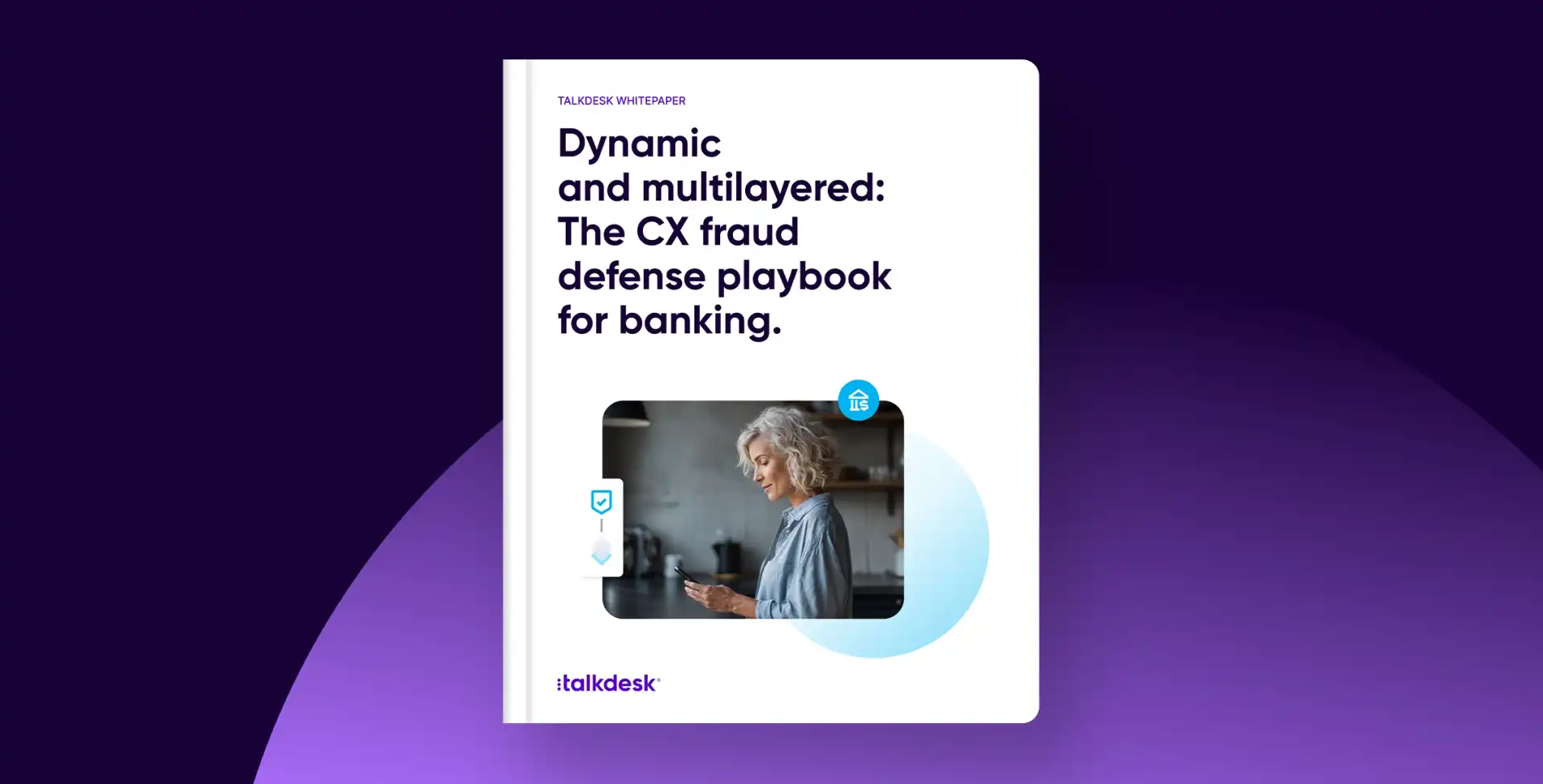 Dynamic And Multilayered The Cx Fraud Defense Playbook For Banking