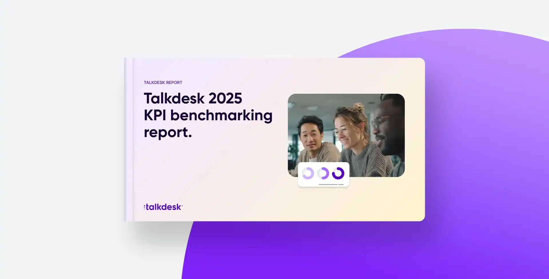 Talkdesk 2025 Kpi Benchmarking Report