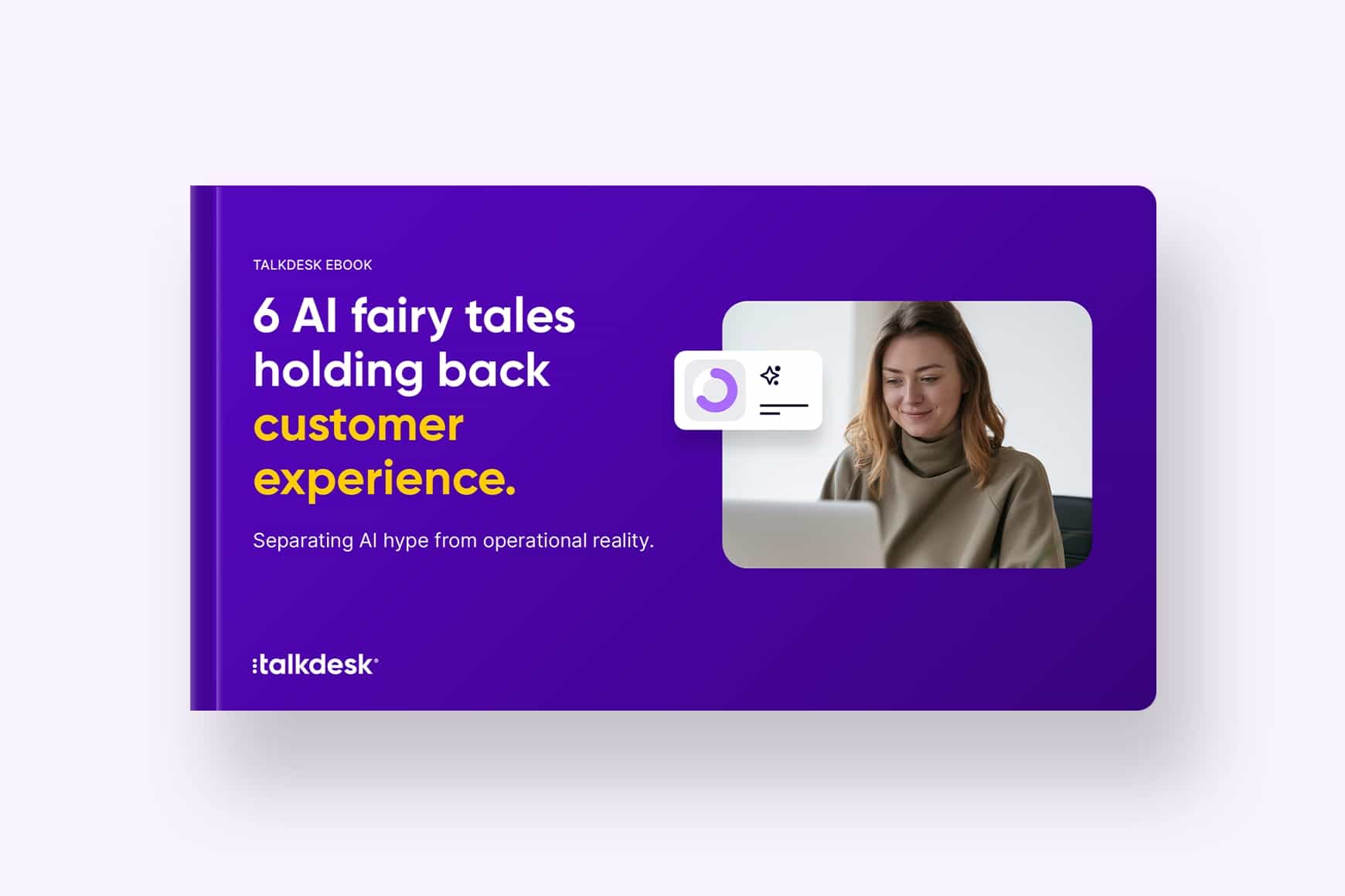 6 AI fairy tales holding back customer experience